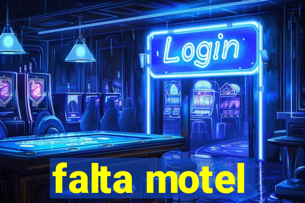 falta motel