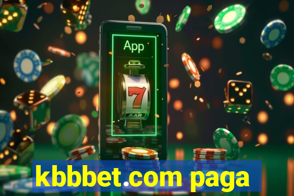 kbbbet.com paga