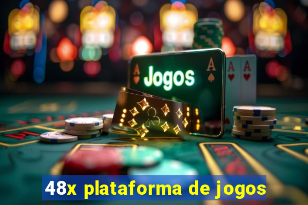 48x plataforma de jogos