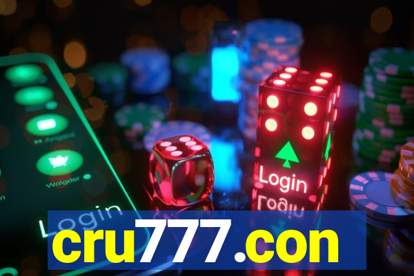 cru777.con