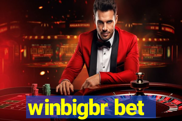 winbigbr bet