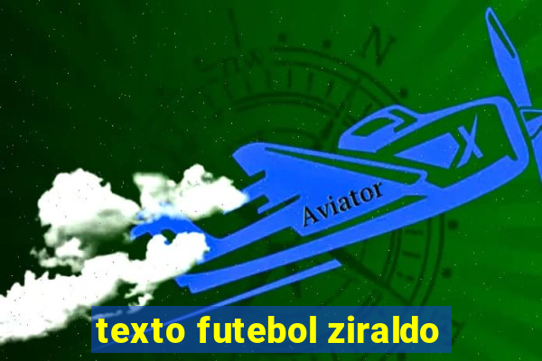 texto futebol ziraldo