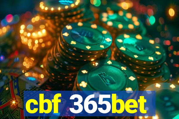 cbf 365bet