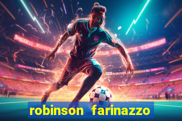 robinson farinazzo casal patente