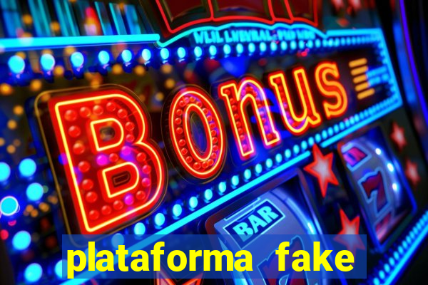 plataforma fake para brincar