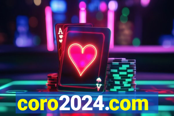 coro2024.com