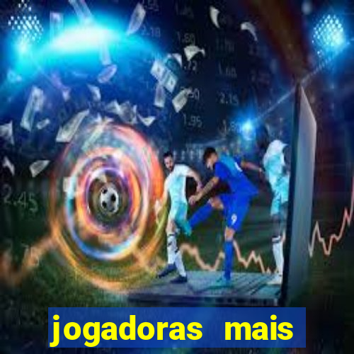 jogadoras mais gatas futebol