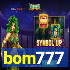 bom777