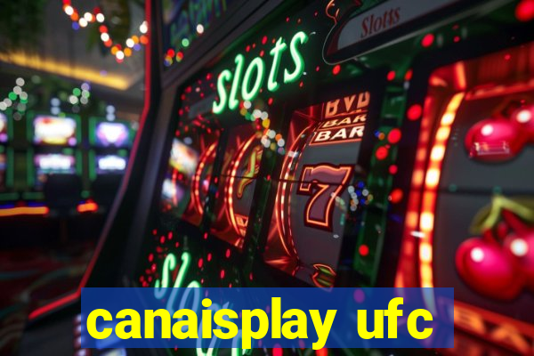 canaisplay ufc