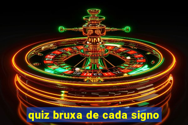 quiz bruxa de cada signo