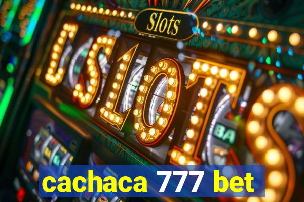 cachaca 777 bet