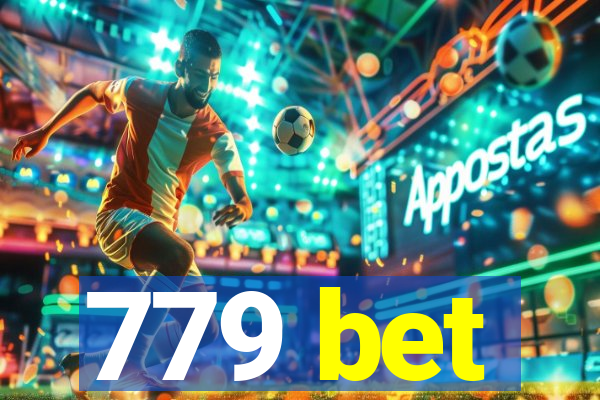 779 bet