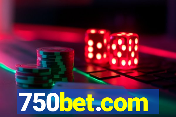 750bet.com