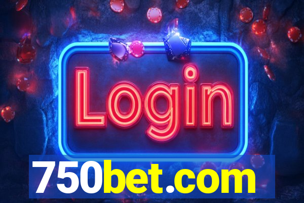 750bet.com