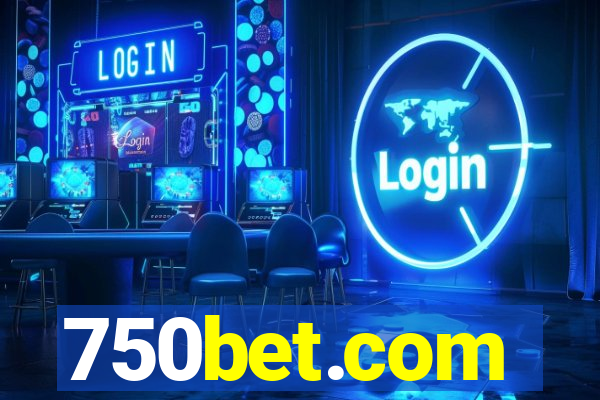 750bet.com