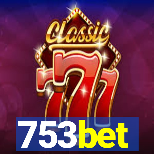 753bet