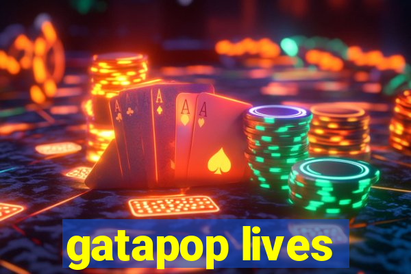 gatapop lives