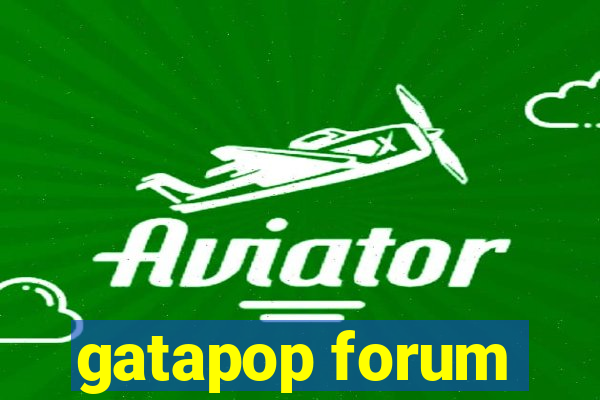 gatapop forum