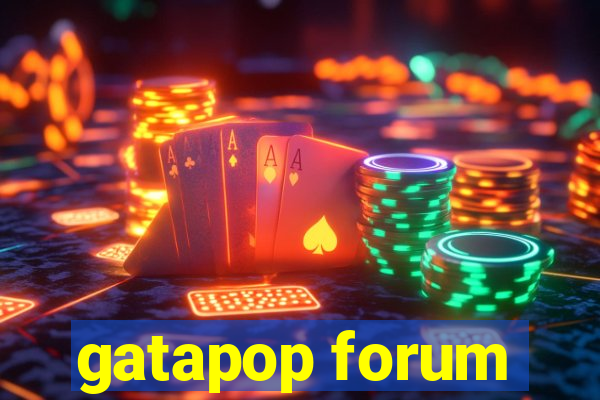 gatapop forum