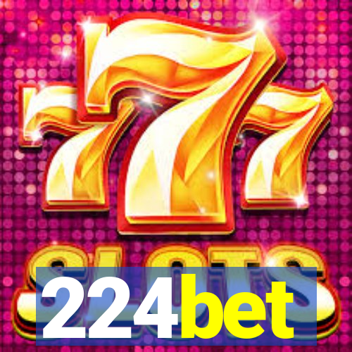 224bet