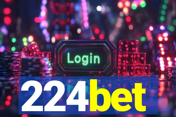 224bet