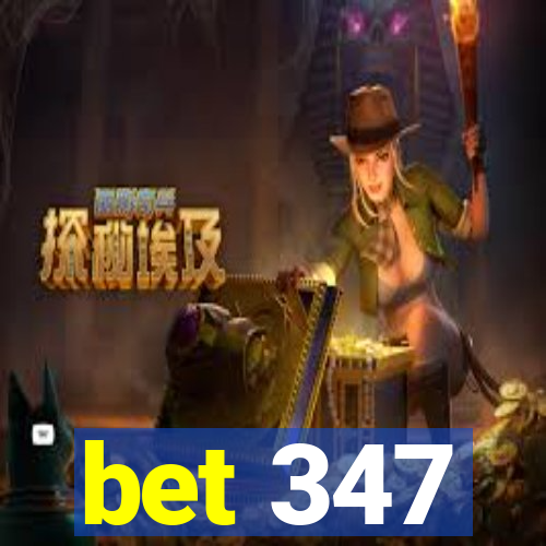 bet 347