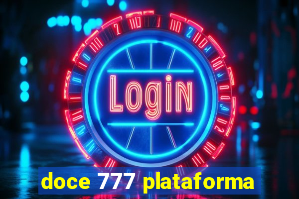 doce 777 plataforma