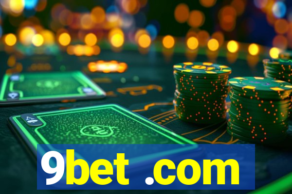 9bet .com