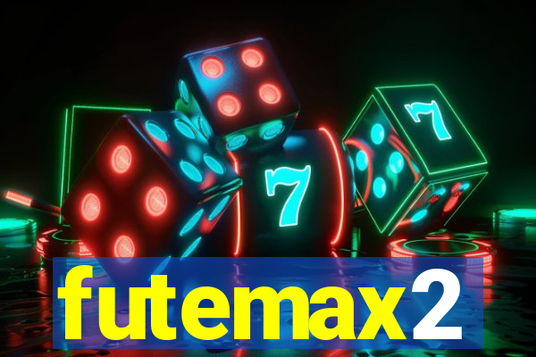 futemax2