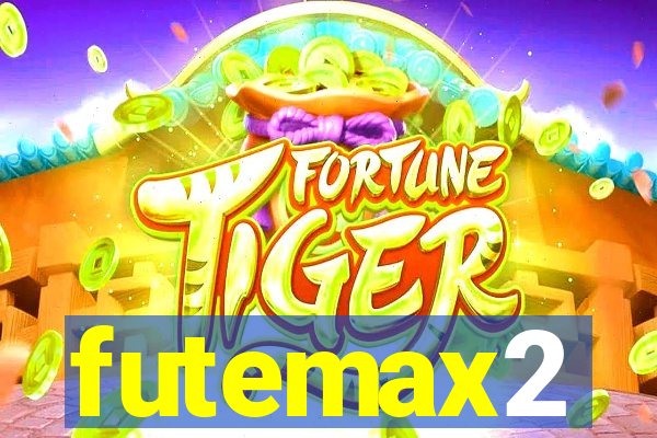 futemax2