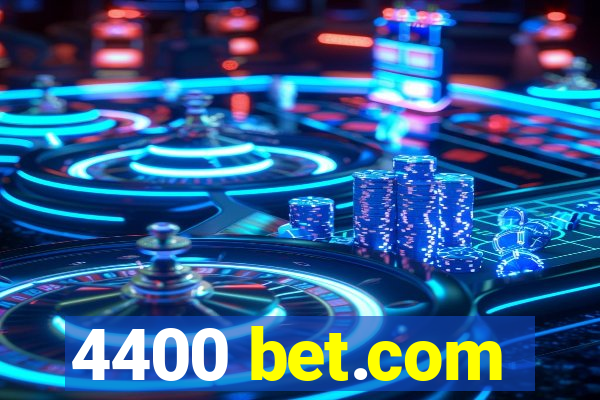 4400 bet.com