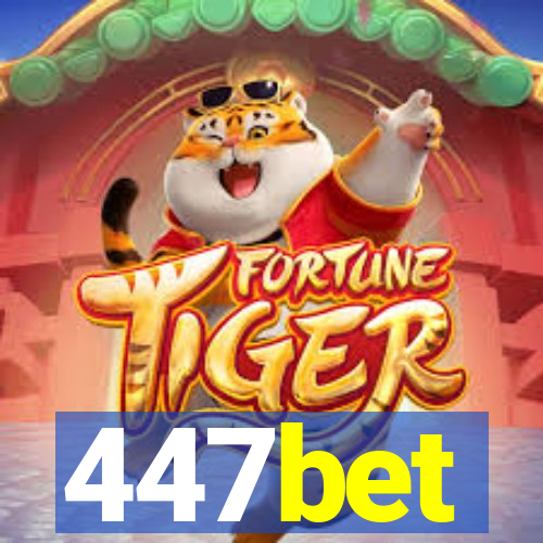 447bet