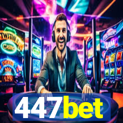 447bet