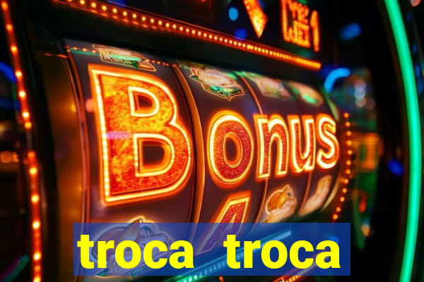 troca troca cruzeiro sp