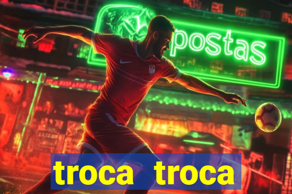 troca troca cruzeiro sp