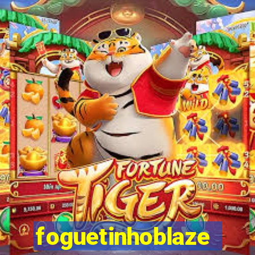 foguetinhoblaze