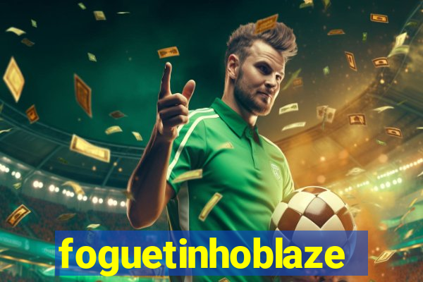 foguetinhoblaze