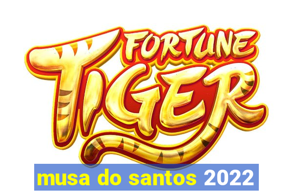 musa do santos 2022