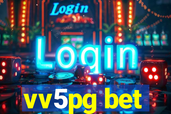 vv5pg bet