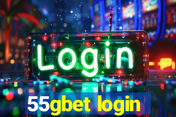 55gbet login