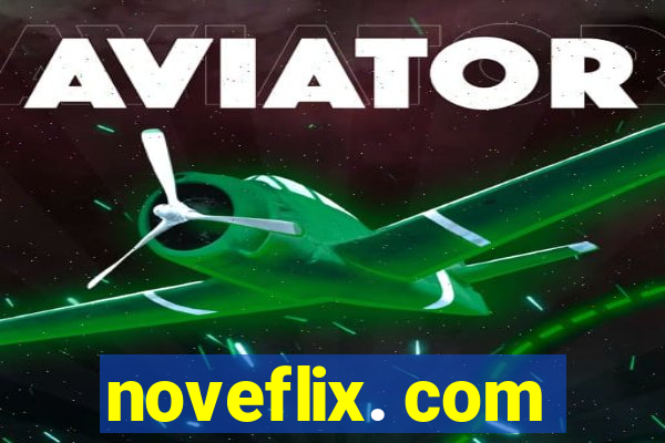 noveflix. com