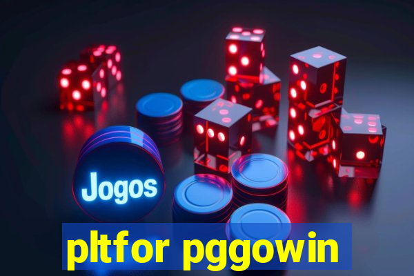 pltfor pggowin