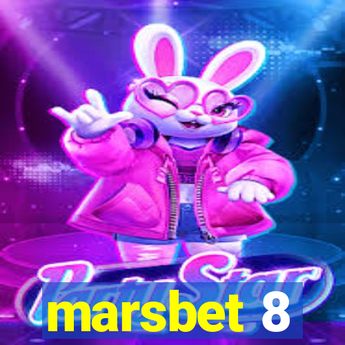 marsbet 8