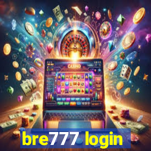 bre777 login