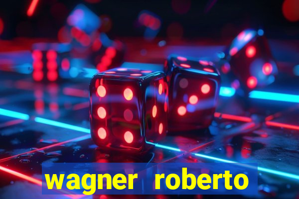 wagner roberto fidelidade letra