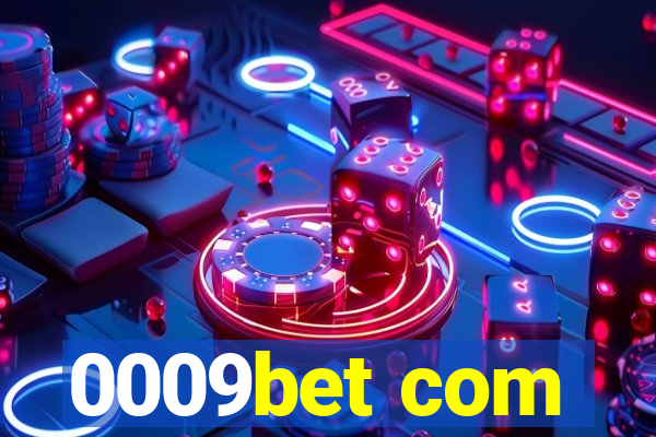 0009bet com