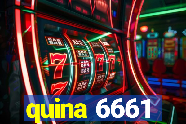 quina 6661