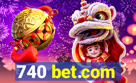 740 bet.com