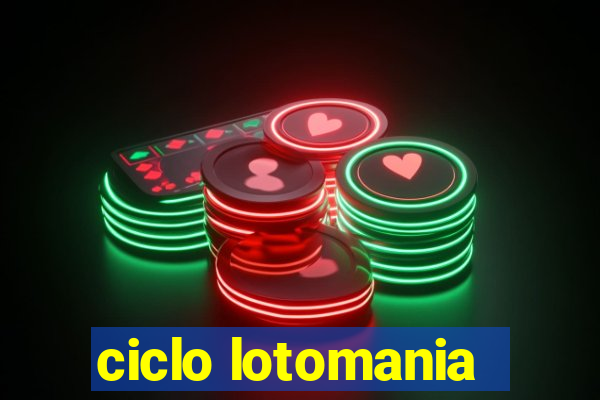 ciclo lotomania