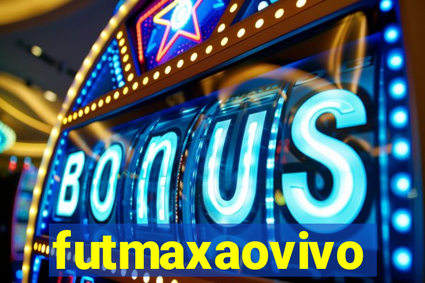 futmaxaovivo